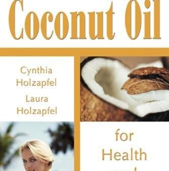 Books Coconut Oil for Health and Beauty  - 1 book Supply