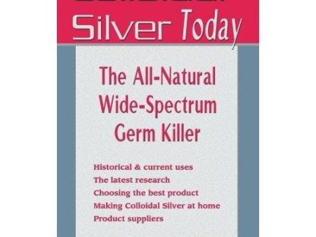 Books Colloidal Silver Today  - 1 book For Sale