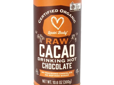 Lovin’ Body Certified Organic Raw Cacao Drinking Hot Chocolate 300g For Sale