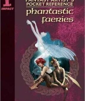 Bob Hobbs: Fantasy Artist s Pocket Reference: Phantastic Faeries [2008] paperback For Discount