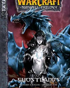 Richard A & Ki Knaak: Warcraft: v. 3: Ghostlands [2007] paperback Fashion