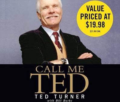 Ted Turner: Call Me Ted [2010] For Cheap