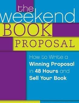 Cleave Ryan G Van: The Weekend Book Proposal [2014] paperback For Discount