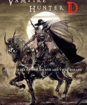 Hideyuki Kikuchi: Vampire Hunter D Volume 6: Pilgrimage Of The Sacred And The Profane [2006] paperback Cheap