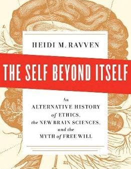 Heidi M Ravven: The Self Beyond Itself [2013] hardback Discount