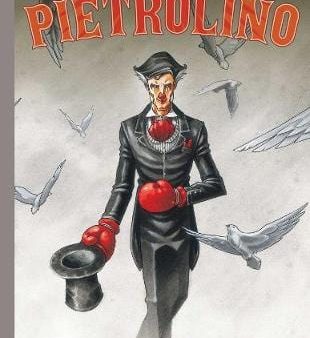 Alexandro Jodorowsky: Pietrolino [2013] hardback Online Sale