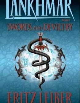 Fritz Leiber: Lankhma: Bk. 1: Swords and Deviltry [2006] paperback Supply