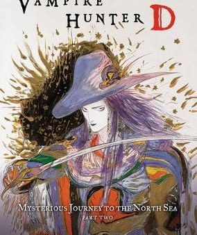 Hideyuki Kikuchi: Vampire Hunter D Volume 8: Mysterious Journey To The North Sea, Part Two [2007] paperback Cheap