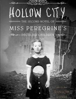 Ransom Riggs: Hollow City [2014] hardback Hot on Sale