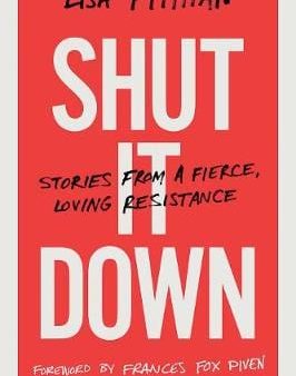 Lisa Fithian: Shut It Down [2019] paperback Fashion